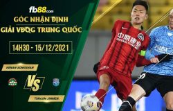 fb88-soi kèo Henan Songshan vs Tianjin Jinmen