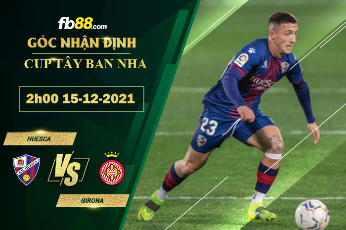 Fb88 soi kèo trận đấu Huesca vs Girona