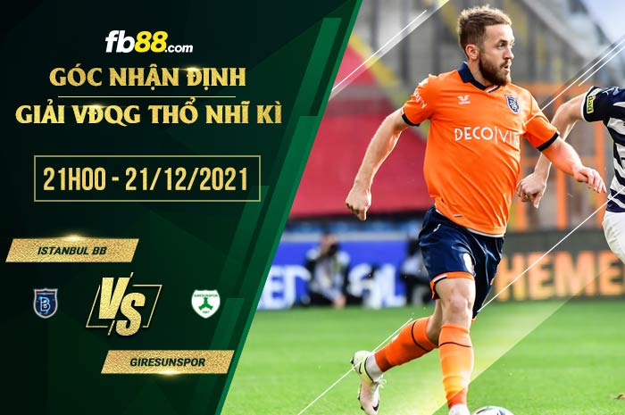 fb88-soi kèo Istanbul Basaksehir vs Giresunspor