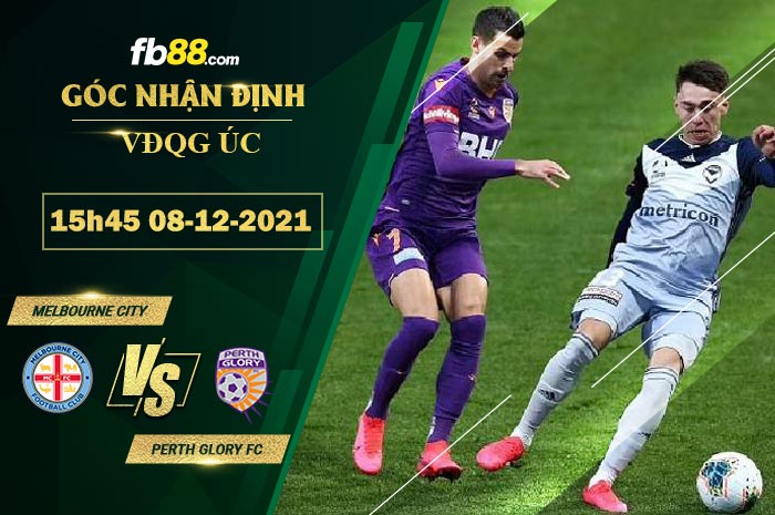Fb88 soi kèo trận đấu Melbourne City vs Perth Glory FC