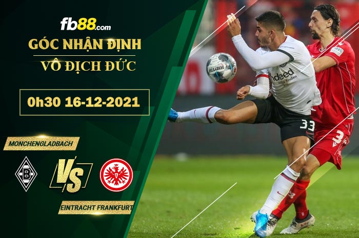 Fb88 soi kèo trận đấu Monchengladbach vs Eintracht Frankfurt
