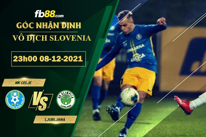 Fb88 soi kèo trận đấu NK Celje vs Ljubljana