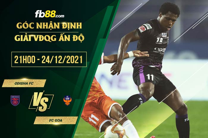 fb88-soi kèo Odisha FC vs FC Goa