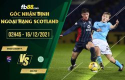 fb88-soi kèo Ross County vs Celtic