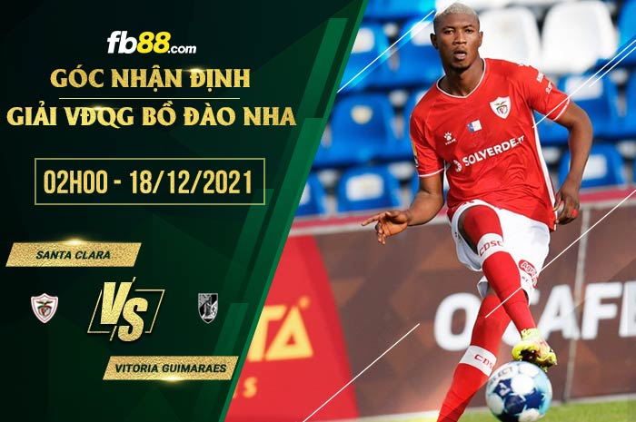 fb88-soi kèo Santa Clara vs Vitoria Guimaraes