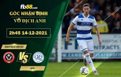 Fb88 soi kèo trận đấu Sheffield United vs QPR