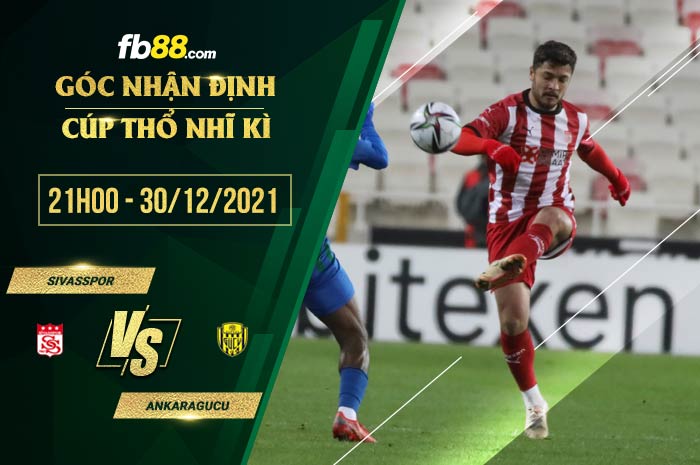 fb88-soi kèo Sivasspor vs Ankaragucu