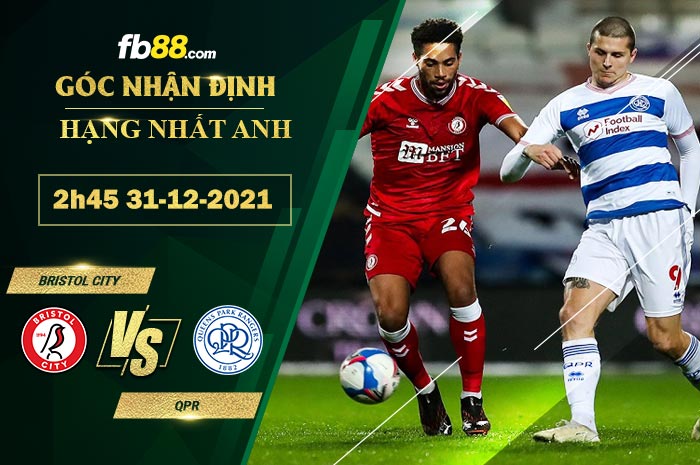 Fb88 soi kèo trận đấu Bristol City vs QPR