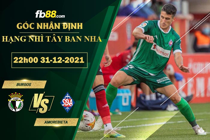 Fb88 soi kèo trận đấu Burgos vs Amorebieta