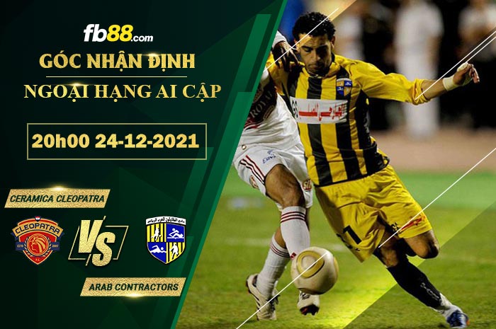 Fb88 soi kèo trận đấu Ceramica Cleopatra vs Arab Contractors