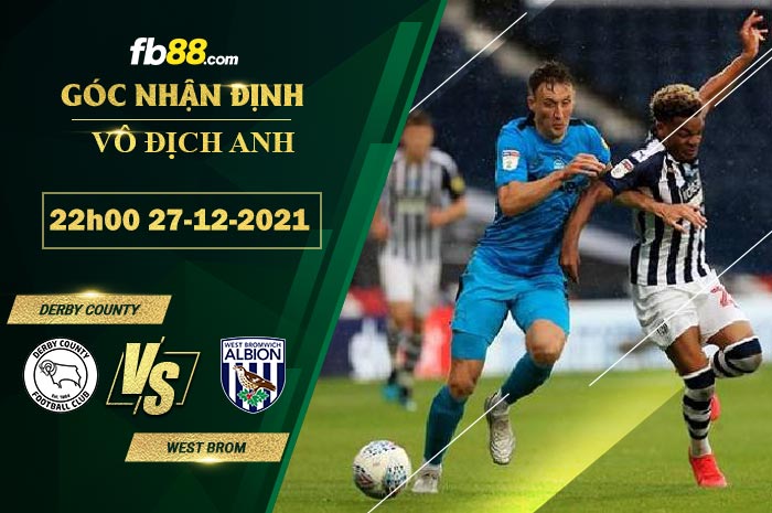Fb88 soi kèo trận đấu Derby County vs West Brom