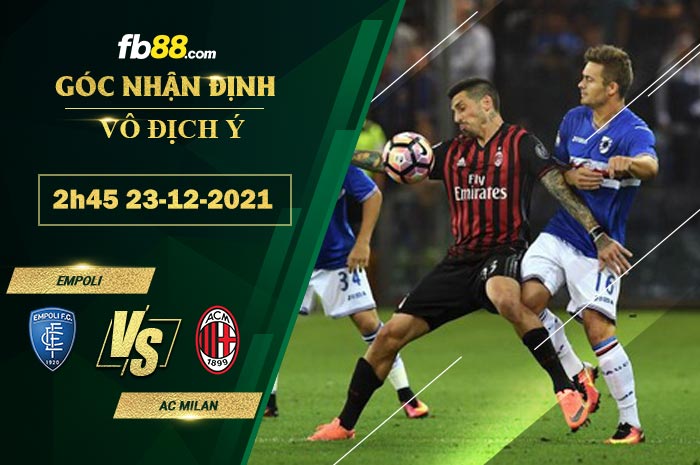 Fb88 soi kèo trận đấu Empoli vs AC Milan