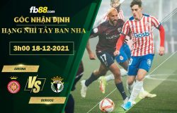 Fb88 soi kèo trận đấu Girona vs Burgos