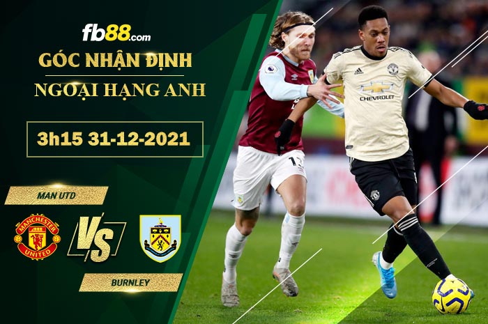Fb88 soi kèo trận đấu Man Utd vs Burnley