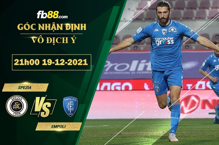 Fb88 soi kèo trận đấu Spezia vs Empoli