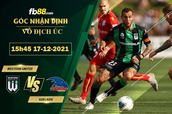 Fb88 soi kèo trận đấu Western United vs Adelaide