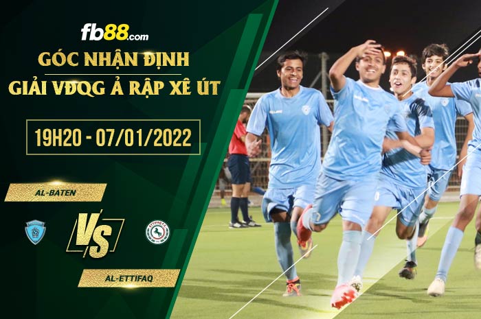 fb88-soi kèo Al-Baten vs Al-Ettifaq