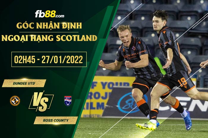 fb88-soi kèo Dundee Utd vs Ross County
