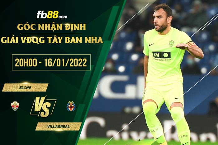 fb88-soi kèo Elche vs Villarreal