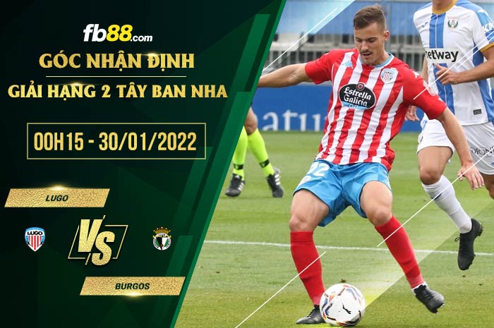 fb88-soi kèo Lugo vs Burgos