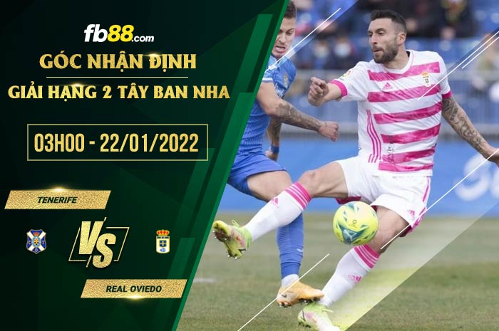 fb88-soi kèo Tenerife vs Real Oviedo