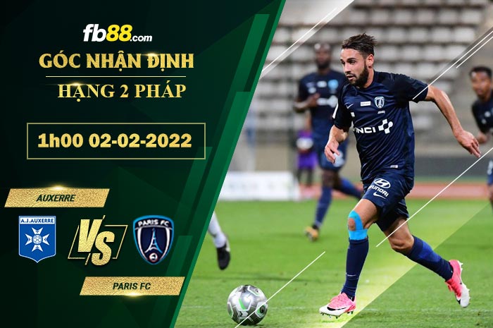 Fb88 soi kèo trận đấu Auxerre vs Paris FC