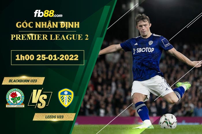 Fb88 soi kèo trận đấu Blackburn U23 vs Leeds U23