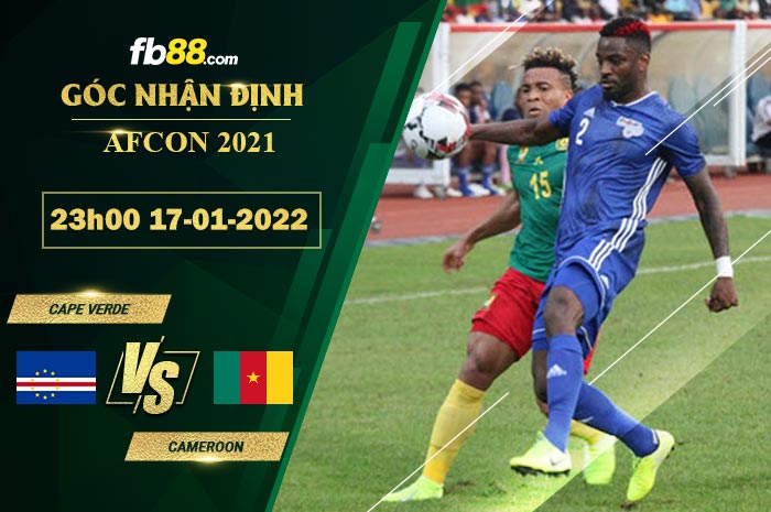 Fb88 soi kèo trận đấu Cape Verde vs Cameroon