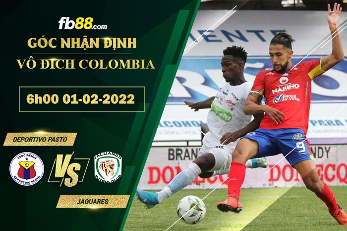 Fb88 soi kèo trận đấu Deportivo Pasto vs Jaguares