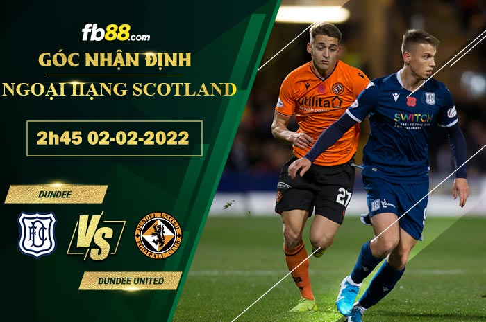 Fb88 soi kèo trận đấu Dundee vs Dundee United
