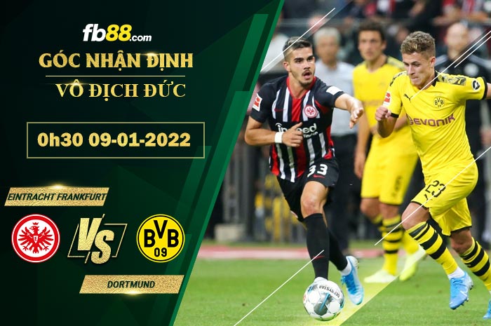 Fb88 soi kèo trận đấu Eintracht Frankfurt vs Dortmund