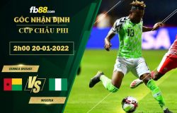 Fb88 soi kèo trận đấu Guinea Bissau vs Nigeria
