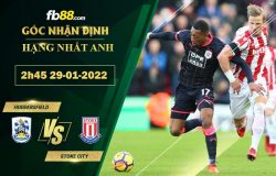 Fb88 soi kèo trận đấu Huddersfield vs Stoke City