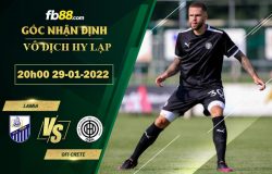 Fb88 soi kèo trận đấu Lamia vs OFI Crete