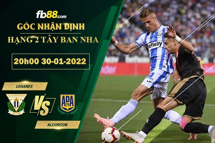 Fb88 soi kèo trận đấu Leganes vs Alcorcon