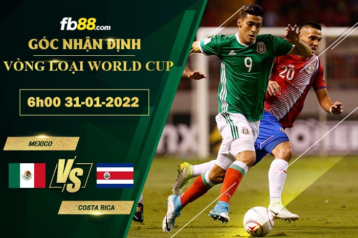 Fb88 soi kèo trận đấu Mexico vs Costa Rica