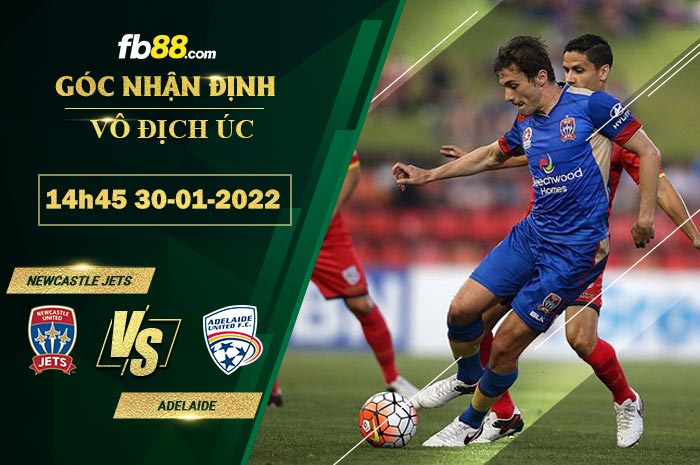 Fb88 soi kèo trận đấu Newcastle Jets vs Adelaide