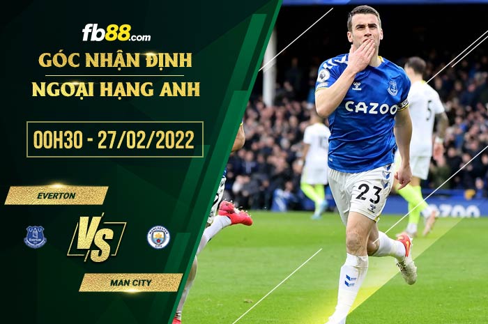 fb88-soi kèo Everton vs Man City