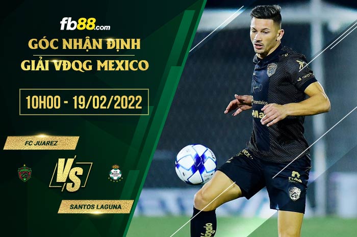 fb88-soi kèo FC Juarez vs Santos Laguna