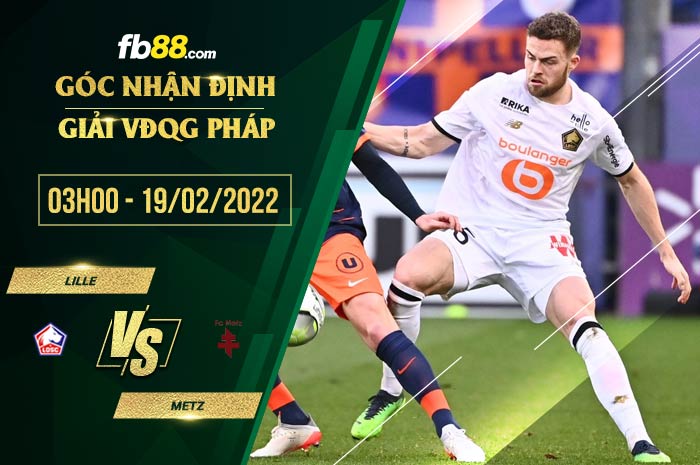 fb88-soi kèo Lille vs Metz