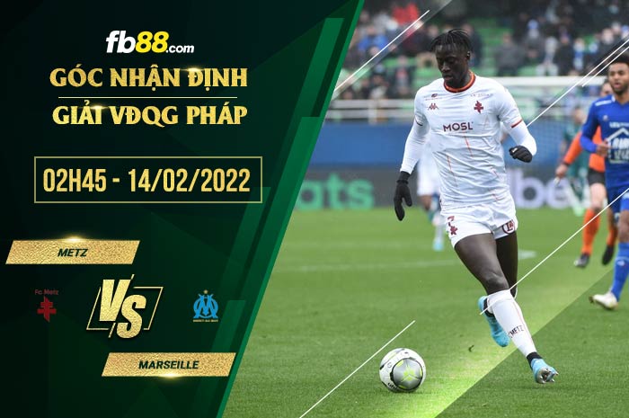 fb88-soi kèo Metz vs Marseille