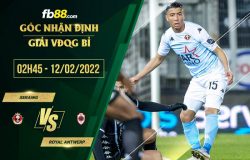 fb88-soi kèo Seraing vs Royal Antwerp