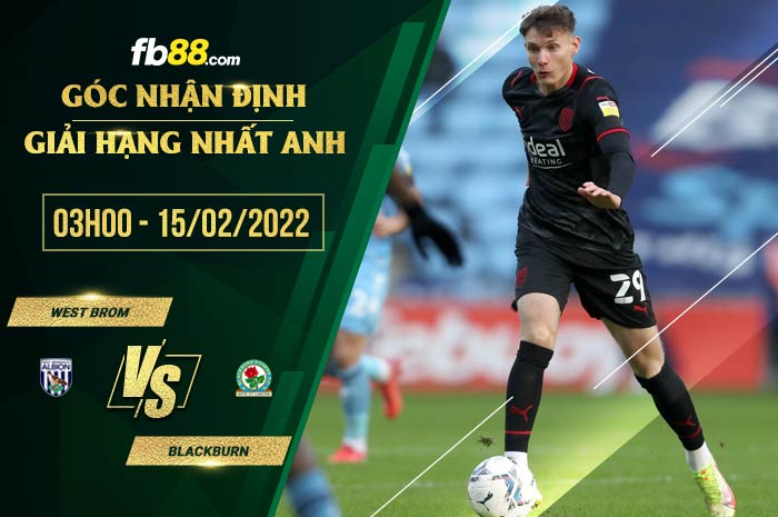 fb88-soi kèo West Brom vs Blackburn