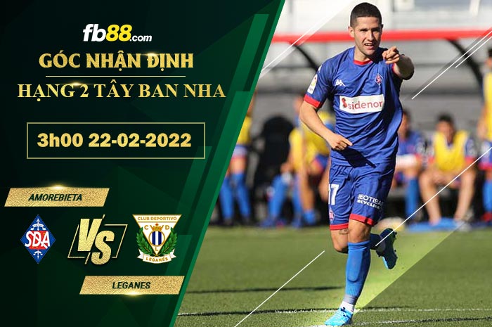 Fb88 soi kèo trận đấu Amorebieta vs Leganes