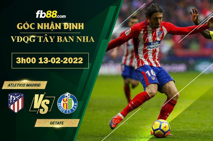 Fb88 soi kèo trận đấu Atletico Madrid vs Getafe