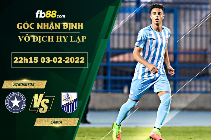 Fb88 soi kèo trận đấu Atromitos vs Lamia