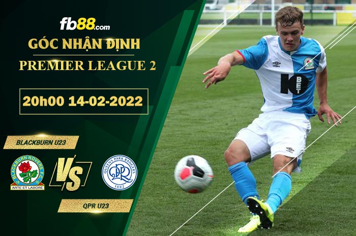 Fb88 soi kèo trận đấu Blackburn U23 vs QPR U23