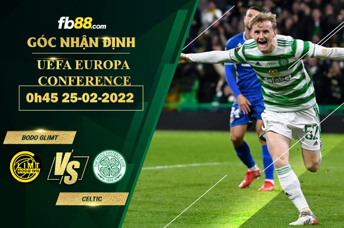 Fb88 soi kèo trận đấu Bodo Glimt vs Celtic