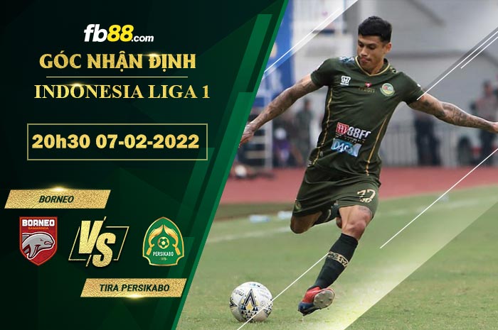 FB88 soi kèo trận đấu Borneo vs TIRA Persikabo