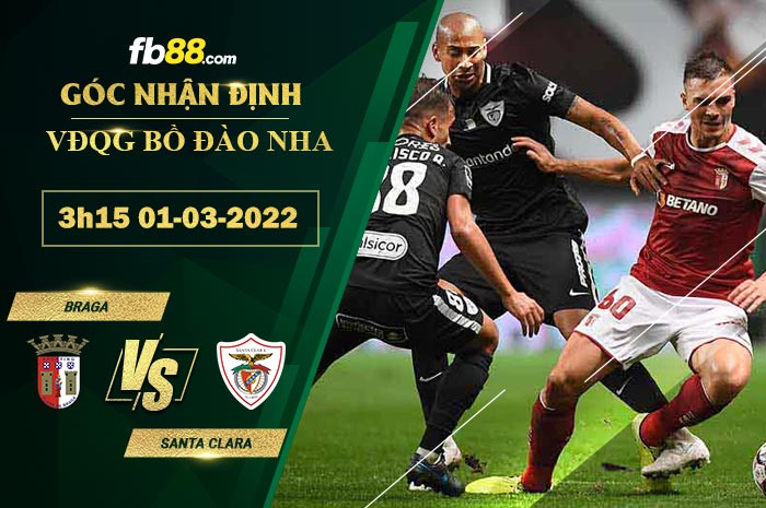 Fb88 soi kèo trận đấu Braga vs Santa Clara